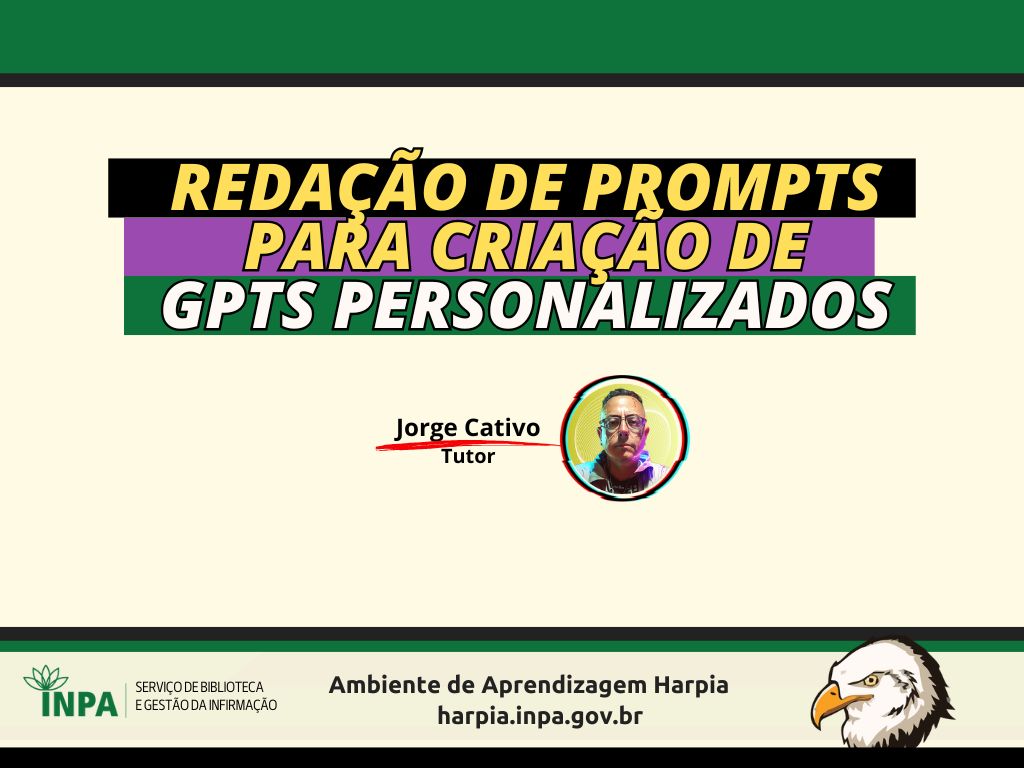 Redação de Prompts para criação de Assistentes GPT 