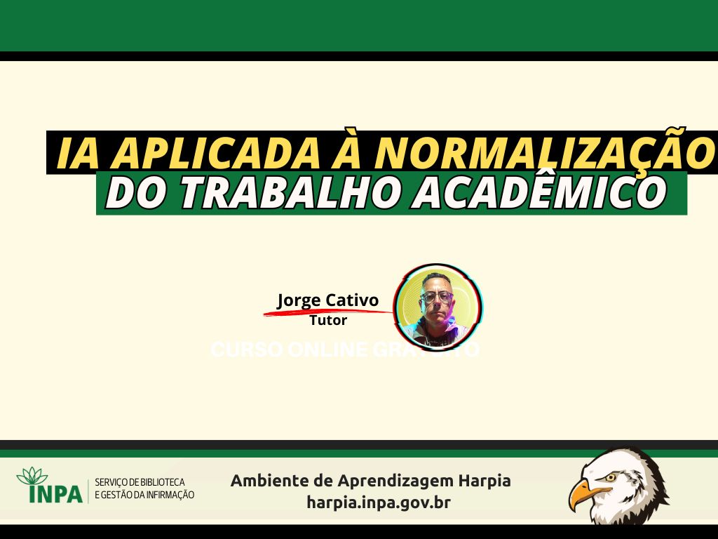 IA aplicada na Normalização do Trabalho Acadêmico